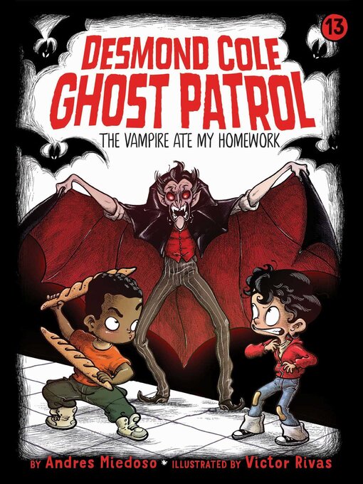 Title details for The Vampire Ate My Homework by Andres Miedoso - Wait list